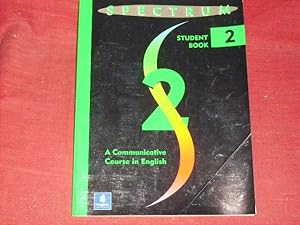 Seller image for Spectrum: A Communicative Course in English-Level Two: Level 2 Student Book: A Communicative Course in English. for sale by Der-Philo-soph