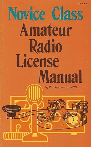 Seller image for Novice Class Amateur Radio License Manual for sale by Newhouse Books