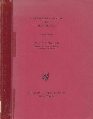 Imagen del vendedor de A Laboratory Manual for Histology a la venta por Newhouse Books