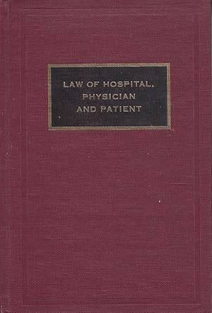 Seller image for Law of Hospital, Physician and Patient for sale by Newhouse Books