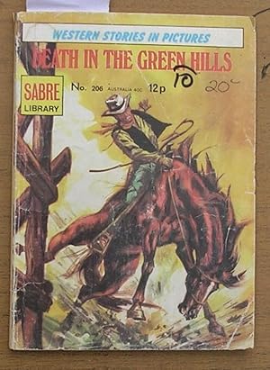 Sabre Library : Western Stories in Pictures No. 206 : Death in the Green Hills