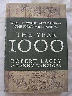 The Year 1000 : What Life was Like at the Turn of the First Millennium