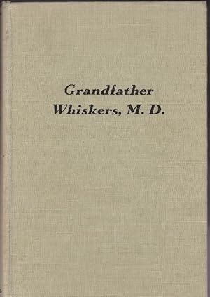 Seller image for Grandfather Whiskers, M.D.: A Graymouse Story for sale by Clausen Books, RMABA