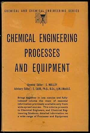 Chemical Engineering Processes and Equipment