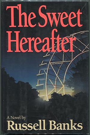 Imagen del vendedor de The Sweet Hereafter a la venta por Evening Star Books, ABAA/ILAB