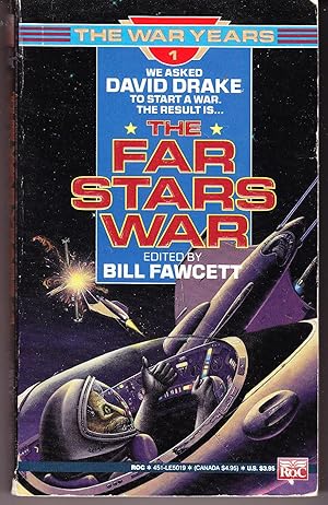 The Far Stars War: The War Years # 1