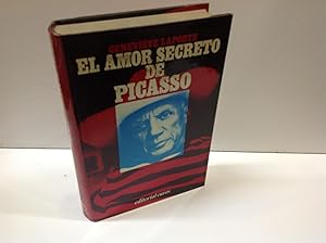 Seller image for EL AMOR SECRETO DE PICASSO GENEVIEVE LAPORTE for sale by LIBRERIA ANTICUARIA SANZ