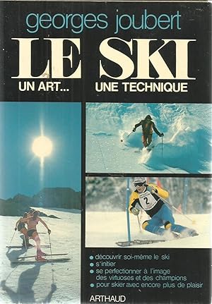 Seller image for Le ski - un art, une technique for sale by Joie de Livre
