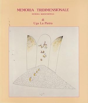 Imagen del vendedor de Memoria tridimensionale, memoria bidimensionale: di Ugo La Pietra. a la venta por Studio Bibliografico Adige