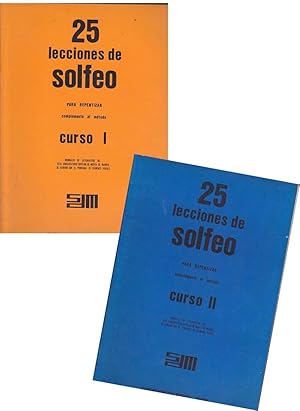 Imagen del vendedor de 25 LECCIONES DE SOLFEO PARA REPETIZAR Complemento al mtodo CURSO I y CURSO II (2 Volmenes) a la venta por CALLE 59  Libros