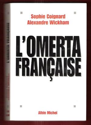 L'Omerta Française