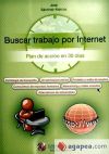 Buscar trabajo por Internet : plan de acción en 30 días