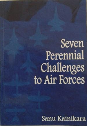 Seller image for Seven Perennial Challenges to Air Forces for sale by Book Realm