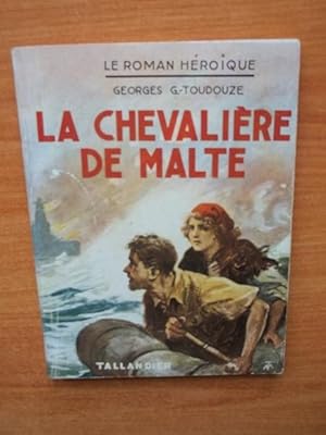 Seller image for LA CHEVALIERE DE MALTE for sale by KEMOLA