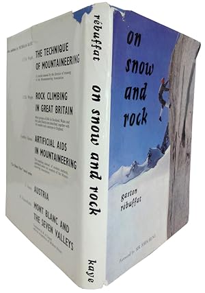 Bild des Verkufers fr On Snow and Rock. Translated from the French by Eleanor Brockett, with technical assistance from J.E.B. Wright zum Verkauf von J. Patrick McGahern Books Inc. (ABAC)