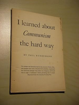 I learned about Communism the hard way