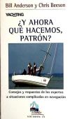 Seller image for Y ahora qu hacemos, patrn? for sale by AG Library