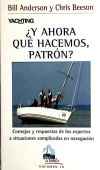 Imagen del vendedor de Y ahora qu hacemos, patrn? a la venta por AG Library