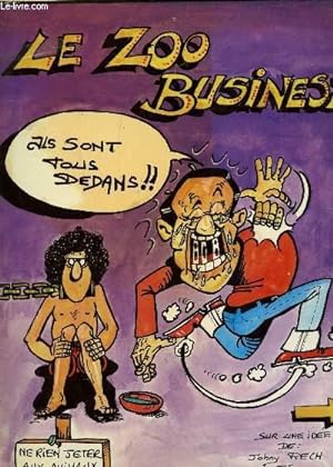 Seller image for LE ZOO BUSINESS. for sale by Le-Livre