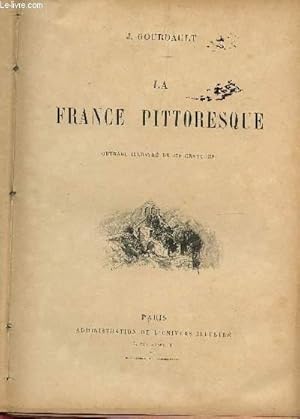 Bild des Verkufers fr LA FRANCE PITTORESQUE. zum Verkauf von Le-Livre