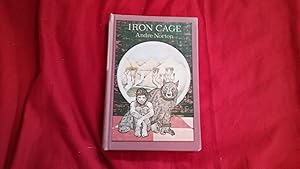 Seller image for IRON CAGE for sale by Betty Mittendorf /Tiffany Power BKSLINEN