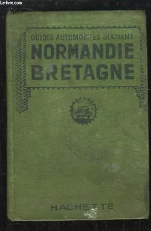Seller image for Normandie, Bretagne et les Anglaises de la manche. for sale by Le-Livre