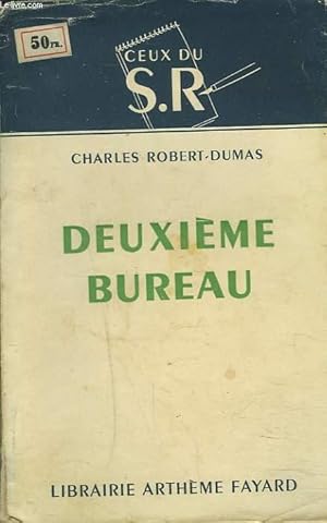 Bild des Verkufers fr CEUX DU S.R.". DEUXIEME BUREAU. zum Verkauf von Le-Livre