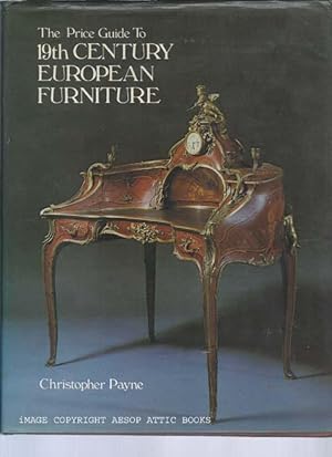The Price Guide to Nineteenth Century European Furniture