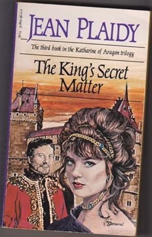 Seller image for The King's Secret (The third book in the "Katharine of Aragon Trilogy" & the fourth book in the "Tudor Saga" series) for sale by Nessa Books