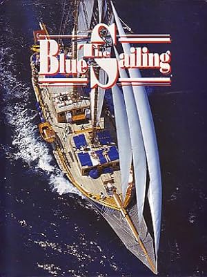 Seller image for The blue sailing. for sale by BOSPHORUS BOOKS