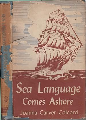 Seller image for Sea Language Comes Ashore. for sale by Jonathan Grobe Books