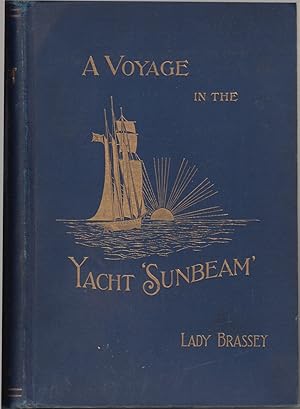 Imagen del vendedor de Around the World in the Yacht 'sunbeam': Our Home on the Ocean for Eleven Months a la venta por Jonathan Grobe Books