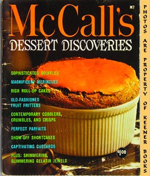 McCall's Dessert Discoveries, M7: McCall's Cookbook Collection Series