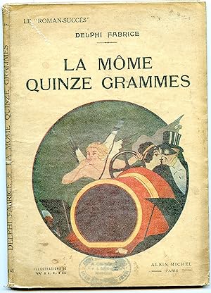 Seller image for LA MME QUINZE GRAMMES. Illustrations de Willie. for sale by Librairie CLERC