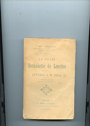Seller image for LA VRAIE BERNADETTE DE LOURDES. Lettres  M. Zola. for sale by Librairie CLERC