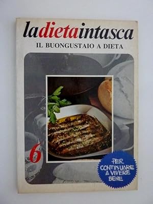 Immagine del venditore per Collana LA DIETAINTASCA - IL BUONGUSTAIO A DIETA" venduto da Historia, Regnum et Nobilia