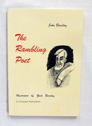 Bild des Verkufers fr The Rambling Poet (Inscribed by Author) zum Verkauf von Adelaide Booksellers