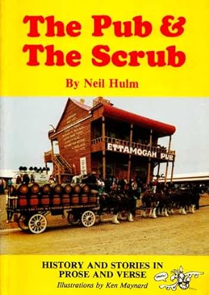 Seller image for The Pub and The Scrub (Signed by Author) for sale by Adelaide Booksellers