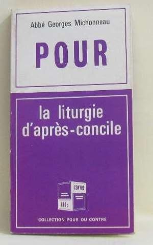 Seller image for La liturgie d'aprs-concile for sale by crealivres