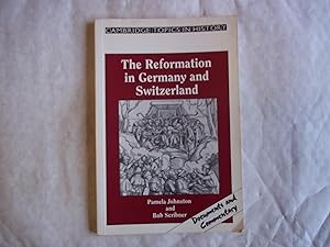 Bild des Verkufers fr The Reformation in Germany and Switzerland zum Verkauf von Carmarthenshire Rare Books