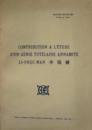 Bild des Verkufers fr Contribution  l'tude d'un gnie tutlaire annamite, Li-Phuc-Man, zum Verkauf von LIBRAIRIE L'OPIOMANE