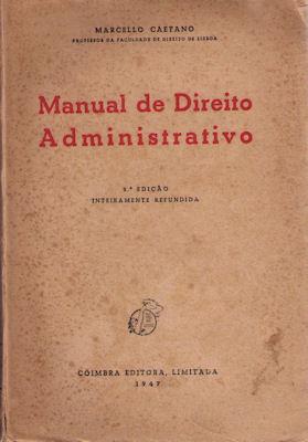 MANUAL DE DIREITO ADMINISTRATIVO.