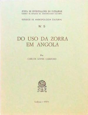Seller image for DO USO DA ZORRA EM ANGOLA. for sale by Livraria Castro e Silva