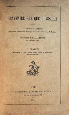 Seller image for GRAMMAIRE GRECQUE CLASSIQUE. for sale by Livraria Castro e Silva