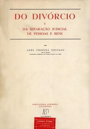 Seller image for DO DIVRCIO E DA SEPARAO JUDICIAL DE PESSOAS E BENS. for sale by Livraria Castro e Silva