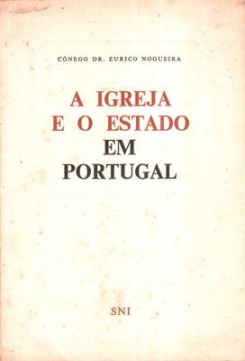 A IGREJA EM PORTUGAL E A CONCORDATA DE 1940.