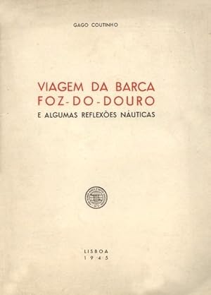 Seller image for VIAGEM DA BARCA FOZ-DO-DOURO for sale by Livraria Castro e Silva