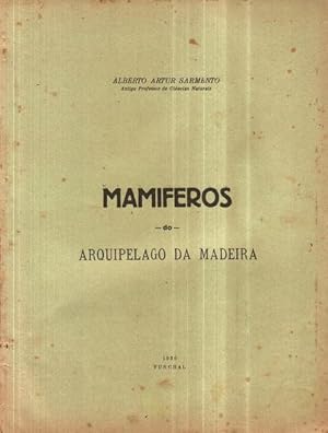 MAMIFEROS DO ARQUIPÉLAGO DA MADEIRA.