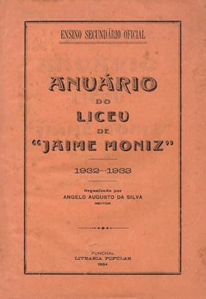 ANUÁRIO DO LICEU DE «JAIME MONIZ». 1932-1933.