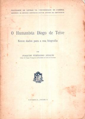 Bild des Verkufers fr O HUMANISTA DIOGO DE TEIVE. zum Verkauf von Livraria Castro e Silva